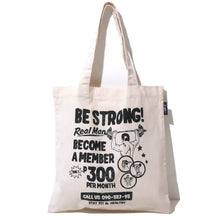 Load image into Gallery viewer, Be Strong (Tote Bag)
