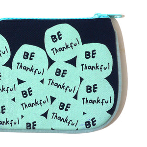 Be Thankful (Coin Purse)