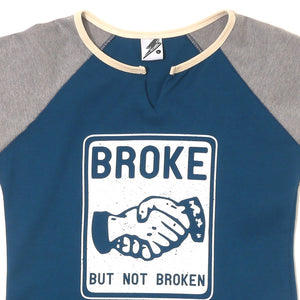 Broke (Girls Tee)