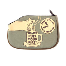 Load image into Gallery viewer, Fuel your Fire (Coin Purse)
