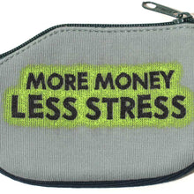 Load image into Gallery viewer, Less Stress (Mini Coin Purse)
