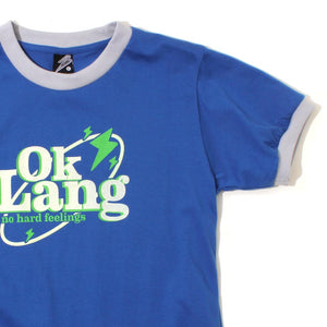 Ok Lang (Girls Tee)