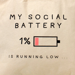 Social Battery (Tote Bag)