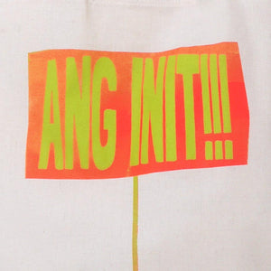 Ang Init (Tote Bag)
