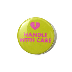 Handle With Care (Pin Button Set)