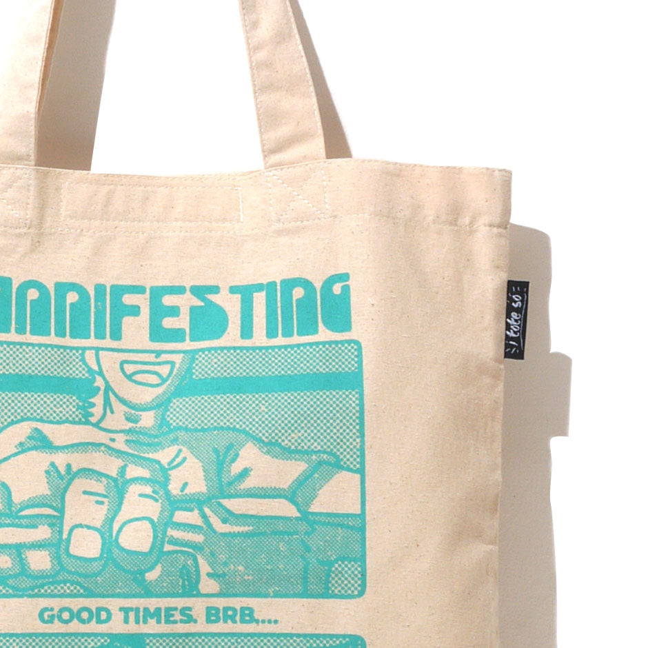 Manifesting (Tote Bag) – ARTWORK T-SHIRTS