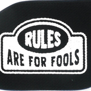 Rules Are For Fools (Coin Purse)
