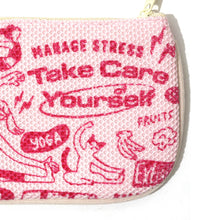 Load image into Gallery viewer, Take Care of Yourself (Coin Purse)
